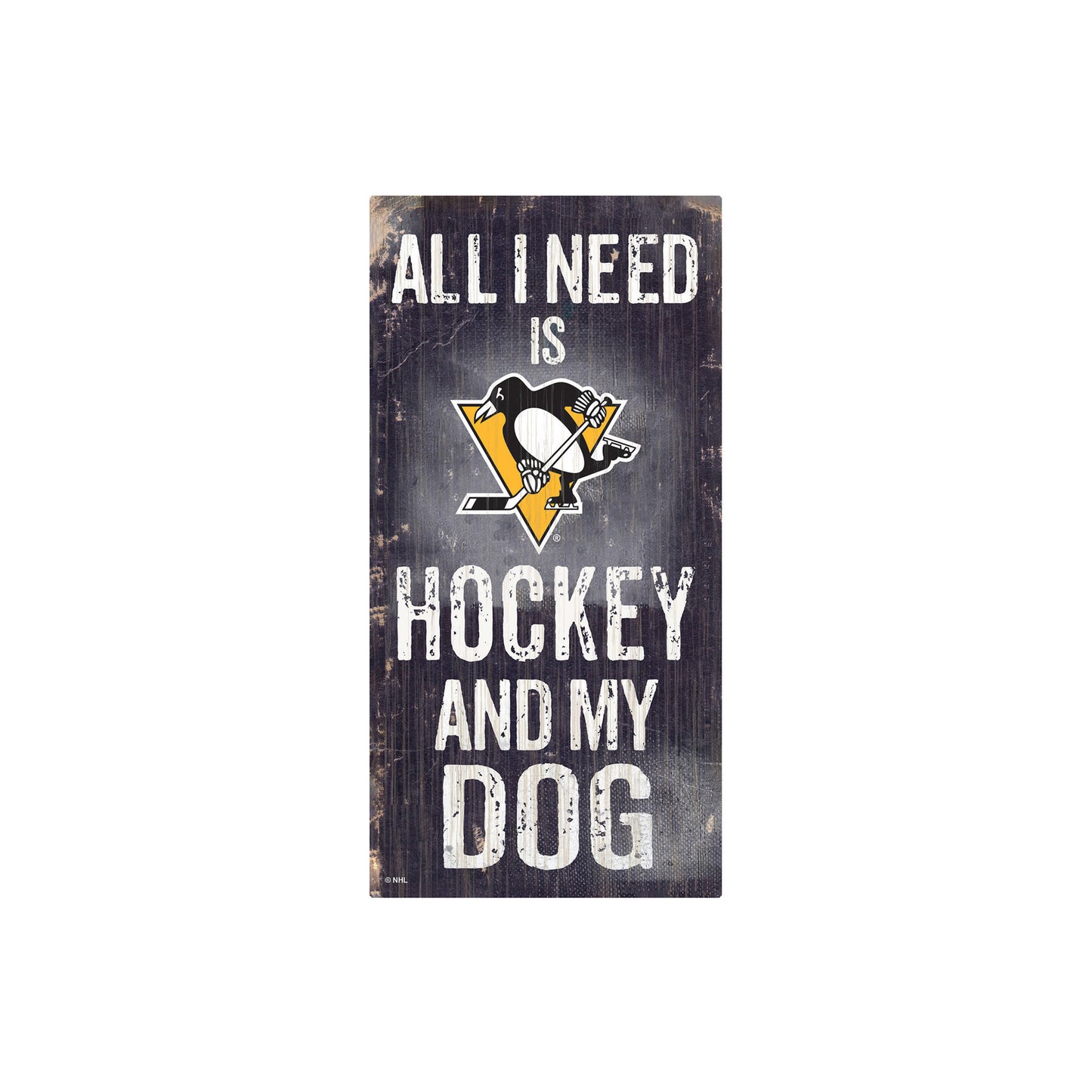 Pittsburgh Penguins Hockey & My Dog Sign
