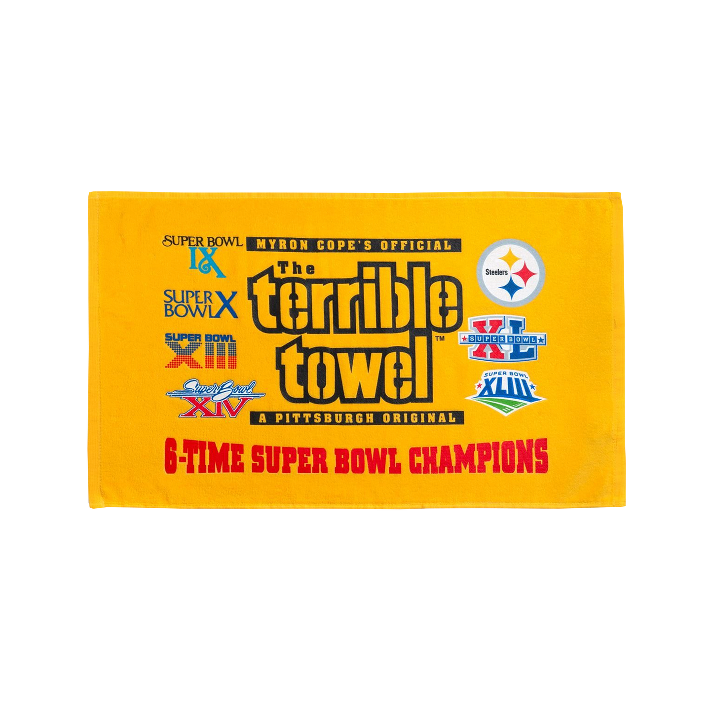 Myron Cope's Official 6-Time Super Bowl Champions The Terrible Towel