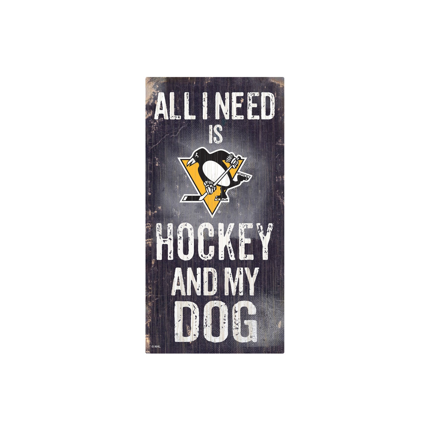 Pittsburgh Penguins Hockey & My Dog Sign