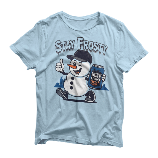 Stay Frosty Tee